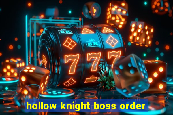 hollow knight boss order